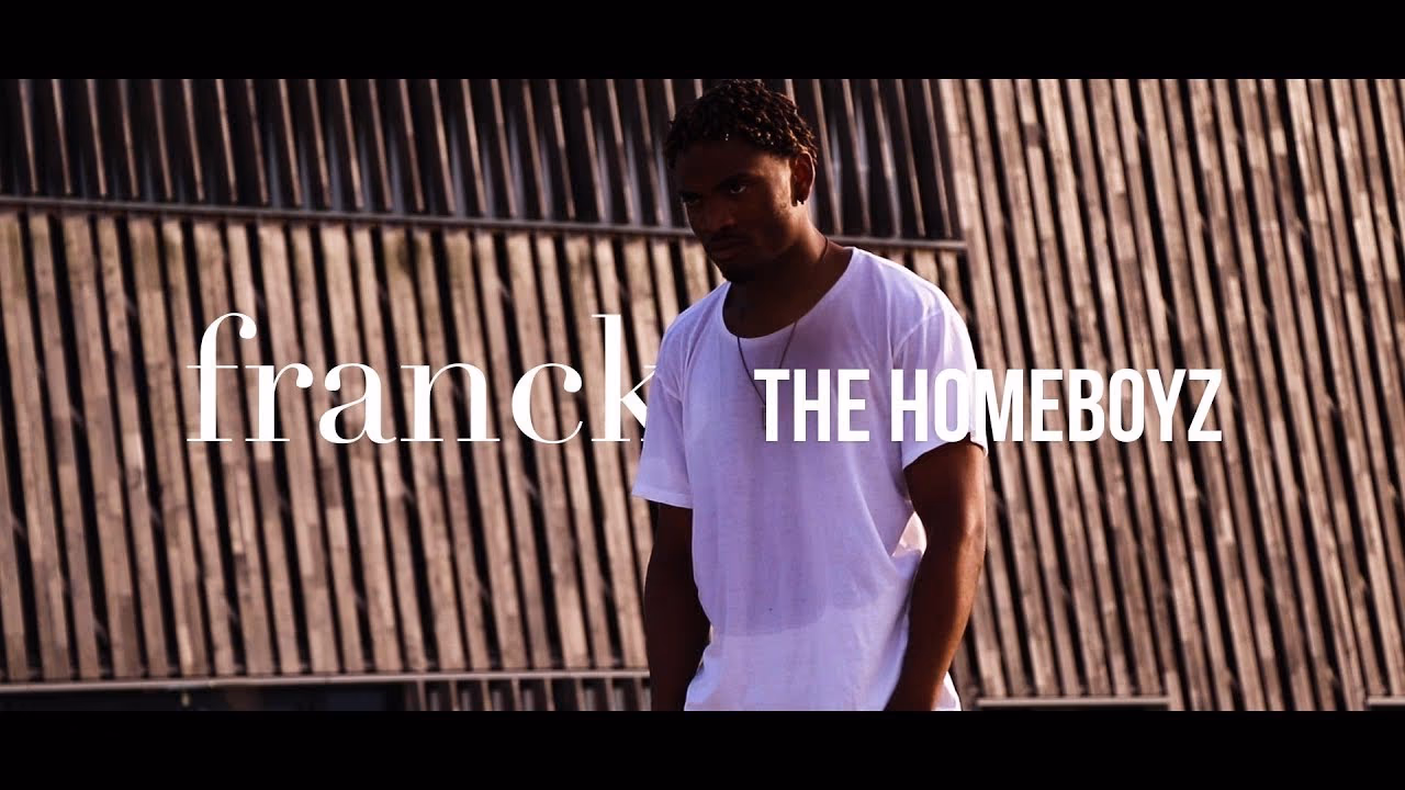 Franck — The Homeboyz